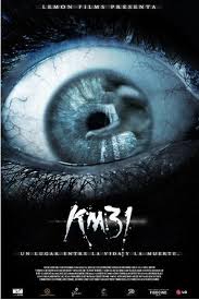 KM 31: Kilómetro 31 (2006) poster
